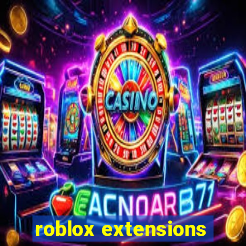 roblox extensions